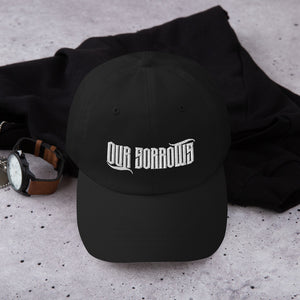 Our Sorrows Dad Hat